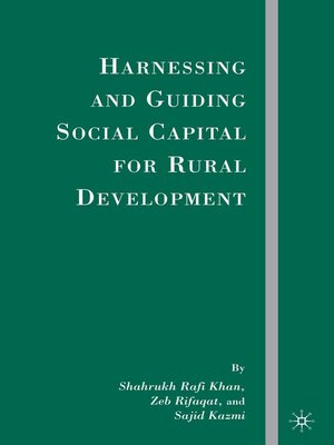 cover image of Harnessing and Guiding Social Capital for Rural Development